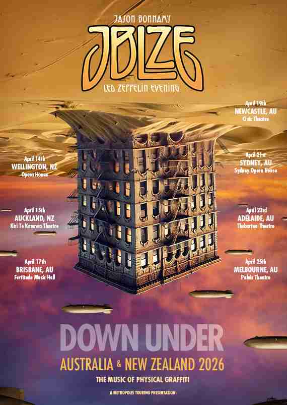 Scene News: Jason Bonham’s Led Zeppelin Evening Announces Australia and New Zealand as part of the World Tour Celebrating the 50th Anniversary of Physical Graffiti this April 2026. Pre sale details included