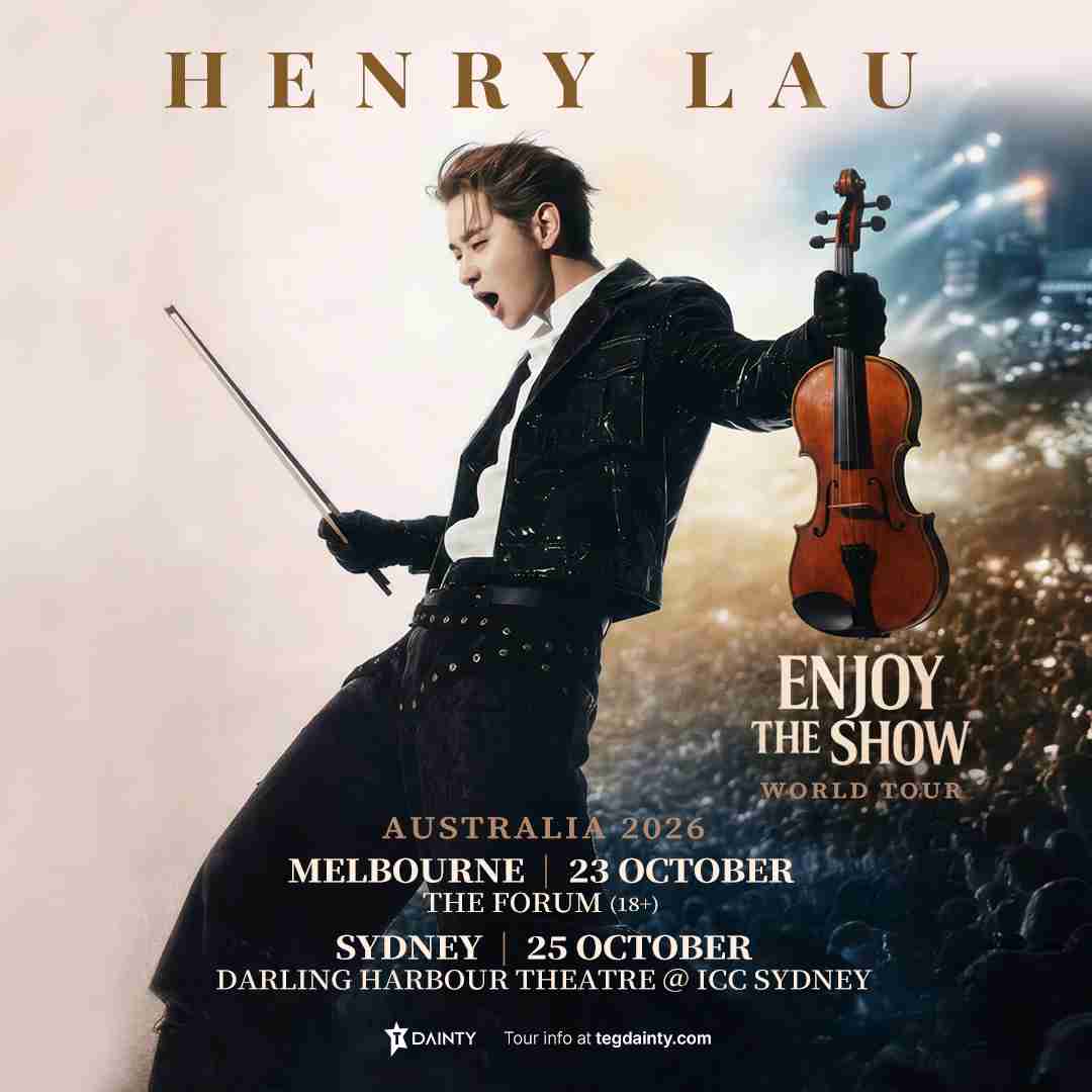 Scene News: Global Superstar Henry Lau To Bring ‘Enjoy The Show’ World Tour To Australia, New Single Enjoy The Show Out Now